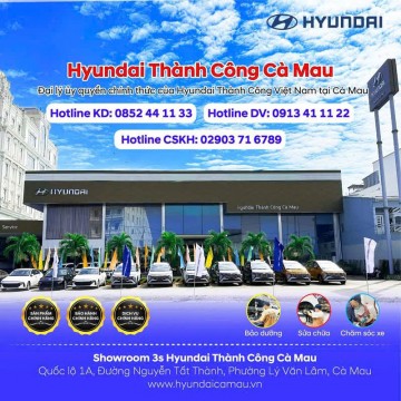 Hyundai Thành Công Cà Mau xin chân thành cảm ơn Quý Khách hàng đã tin tưởng và lựa chọn sử dụng dịch vụ của chúng tôi trong suốt thời gian qua.