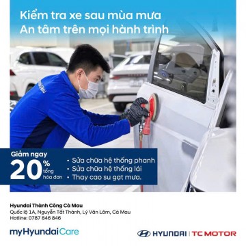 SAU MÙA MƯA – CHỦ ĐỘNG KIỂM TRA XE, AN TÂM MỌI HÀNH TRÌNH