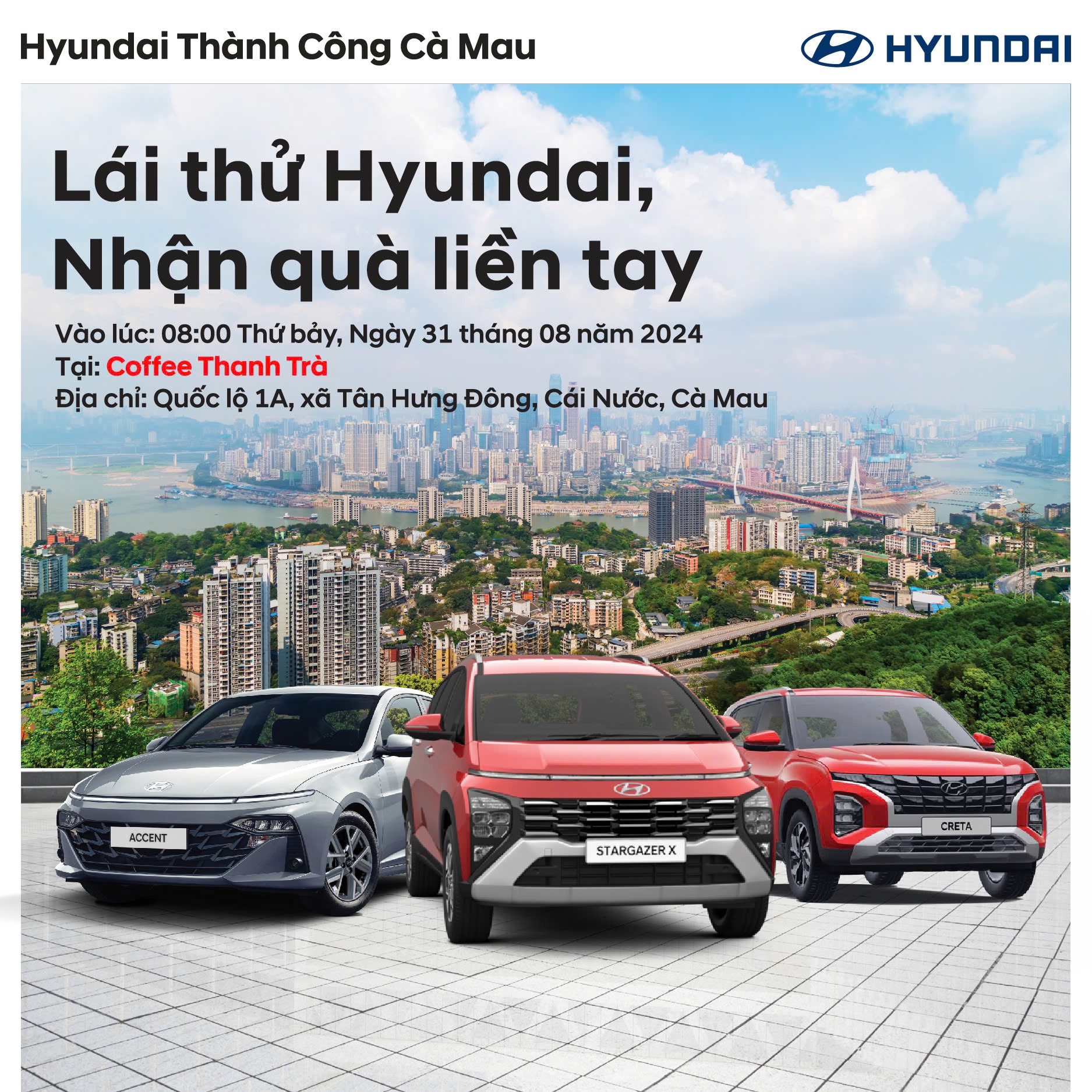 LÁI THỬ VÀ TRẢI NGHIỆM CÙNG HYUNDAI CÀ MAU