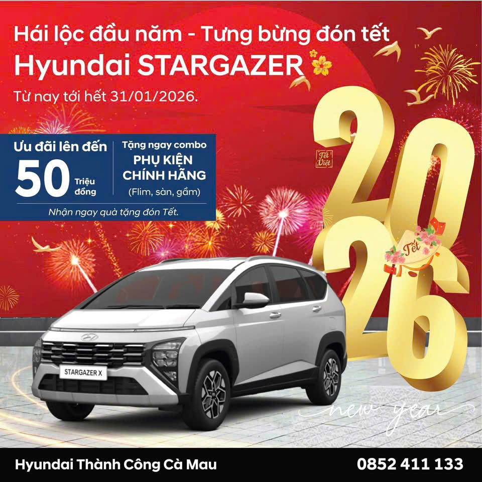 HÁI LỘC ĐẦU NĂM – TƯNG BỪNG ĐÓN TẾT CÙNG HYUNDAI STARGAZER