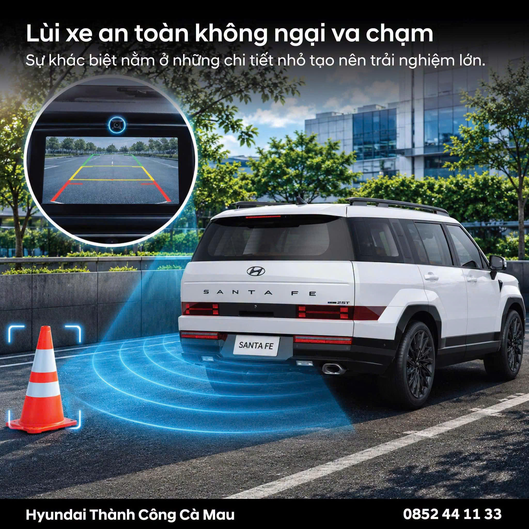 LÙI XE AN TOÀN – KHÔNG NGẠI VA CHẠM VỚI CAMERA LÙI HYUNDAI